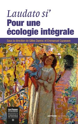 Télécharger le livre :  Laudato si' : pour une écologie intégrale