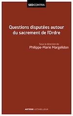 Download this eBook Questions disputées autour du sacrement de l'Ordre