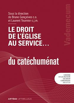Télécharger le livre :  Le droit de l'Église au service... du catéchuménat