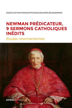 Télécharger le livre :  Newman prédicateur, 9 sermons catholiques inédits