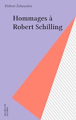 Télécharger le livre :  Hommages à Robert Schilling