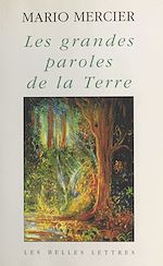 Télécharger le livre :  Les Grandes Paroles de la Terre