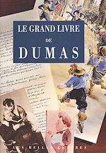 Télécharger le livre :  Le Grand Livre de Dumas