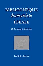 Télécharger le livre :  Bibliothèque humaniste idéale