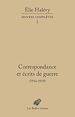 Télécharger le livre :  Correspondance et écrits de guerre (1914-1919)