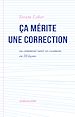 Télécharger le livre :  Ça mérite une correction