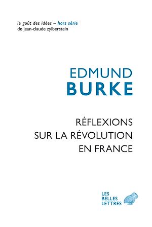 Téléchargez le livre :  Réflexions sur la Révolution en France