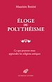 Télécharger le livre :  Éloge du polythéisme