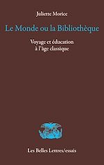 Télécharger le livre :  Le Monde ou la bibliothèque