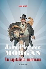 Télécharger le livre :  John Pierpont Morgan