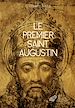 Télécharger le livre :  Le Premier Saint Augustin