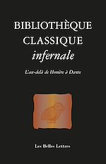 Télécharger le livre :  Bibliothèque classique infernale