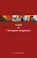 Télécharger le livre :  Guide de l'Antiquité imaginaire