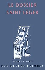 Télécharger le livre :  Le Dossier Saint Léger
