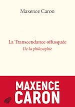 Télécharger le livre :  La Transcendance offusquée