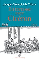 Télécharger le livre :  En terrasse avec Cicéron
