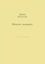 Télécharger le livre :  Histoire Masquée