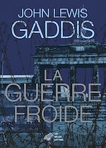 Télécharger le livre :  La Guerre froide