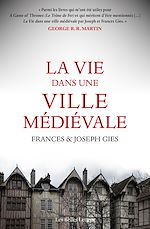 Télécharger le livre :  La Vie dans une ville médiévale
