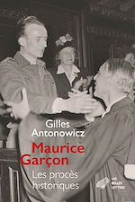 Télécharger le livre :  Maurice Garçon. Procès historiques