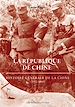Télécharger le livre :  La République de Chine (1912-1945)