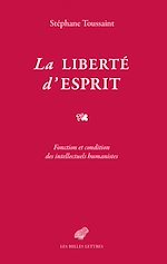 Télécharger le livre :  La Liberté d'esprit