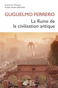 Téléchargez le livre :  La Ruine de la civilisation antique