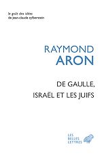 Télécharger le livre :  De Gaulle Israël et les Juifs