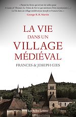 Télécharger le livre :  La Vie dans un village médiéval