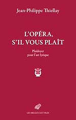 Télécharger le livre :  L'Opéra, s'il vous plaît