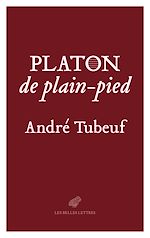 Télécharger le livre :  Platon, de plain-pied