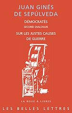 Télécharger le livre :  Démocratès. Second Dialogue. Sur les justes causes de guerre
