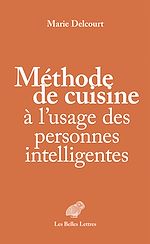 Télécharger le livre :  Méthode de cuisine à l'usage des personnes intelligentes