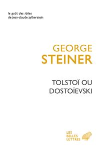 Téléchargez le livre :  Tolstoï ou Dostoïevski