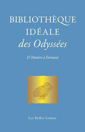 Téléchargez le livre :  Bibliothèque idéale des Odyssées