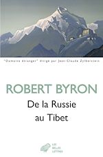 Télécharger le livre :  De la Russie au Tibet