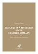 Télécharger le livre :  Les Cultes à mystères dans l'Empire romain