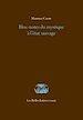 Télécharger le livre :  Bloc-notes du mystique à l'état sauvage