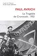 Télécharger le livre :  La Tragédie de Cronstadt : 1921