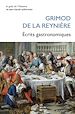 Télécharger le livre :  Écrits gastronomiques