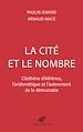 Télécharger le livre :  La cité et le nombre