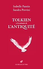 Télécharger le livre :  Tolkien et la mémoire de l'Antiquité