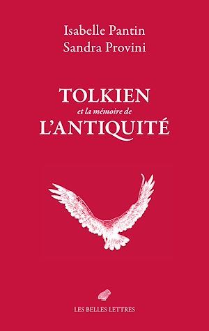 Téléchargez le livre :  Tolkien et la mémoire de l'Antiquité
