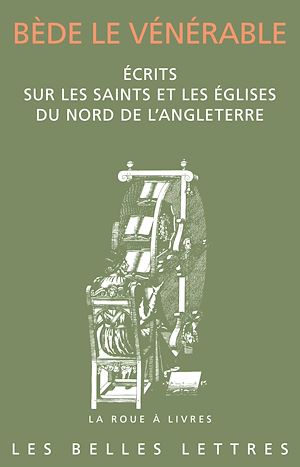 Téléchargez le livre :  Écrits sur les saints et les églises du nord de l'Angleterre