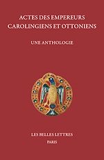 Download this eBook Actes des empereurs carolingiens et ottoniens