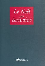 Télécharger le livre :  Le Noël des écrivains