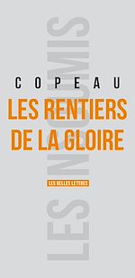 Télécharger le livre :  Les Rentiers de la gloire