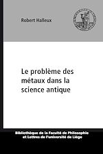 Télécharger le livre :  Le problème des métaux dans la science antique