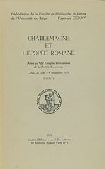 Télécharger le livre :  Charlemagne et l'épopée romane. Tome I
