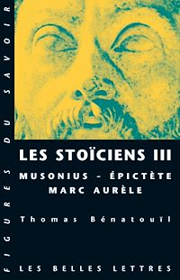 Téléchargez le livre :  Les Stoïciens III